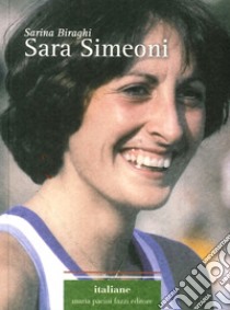 Sara Simeoni libro di Biraghi Sarina