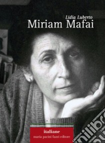Miriam Mafai libro di Luberto Lidia