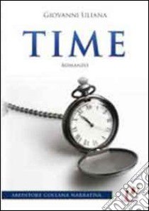 Time libro di Uliana Giovanni