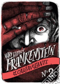 Frankenstein libro di Lodetti Laura; Lodetti Luisa