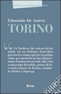 Torino libro di De Amicis Edmondo