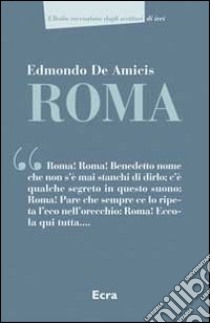 Roma libro di De Amicis Edmondo