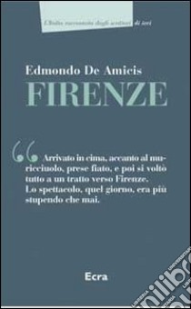 Firenze libro di De Amicis Edmondo