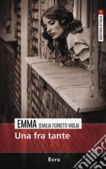 Una fra tante libro di Emma