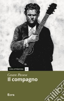 Il compagno libro di Pavese Cesare