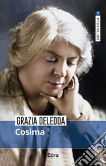 Cosima libro di Deledda Grazia