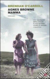 Agnes Browne mamma libro di O'Carroll Brendan