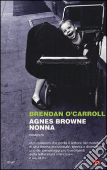 Agnes Browne nonna libro di O'Carroll Brendan