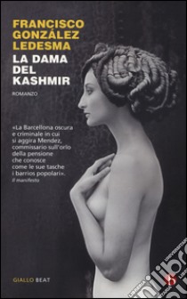 La dama del kashmir libro di González Ledesma Francisco