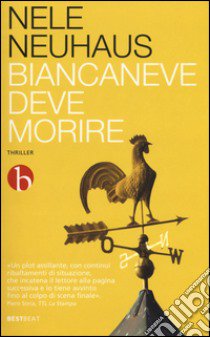 Biancaneve deve morire libro di Neuhaus Nele