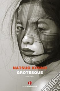 Grotesque libro di Kirino Natsuo