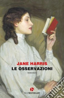 Le osservazioni libro di Harris Jane