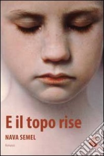 E il topo rise libro di Semel Nava