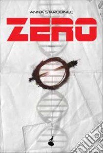 Zero libro di Starobinec Anna