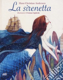 La sirenetta. Ediz. a colori libro di Andersen Hans Christian