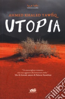 Utopia libro di Tawfiq Ahmed Khaled