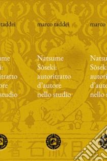 Natsume Soseki: autoritratto d'autore nello studio libro di Taddei Marco