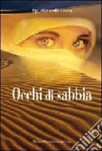 Occhi di sabbia libro di Mecarelli Lozza Egy