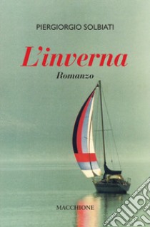 L'inverna libro di Solbiati Piergiorgio