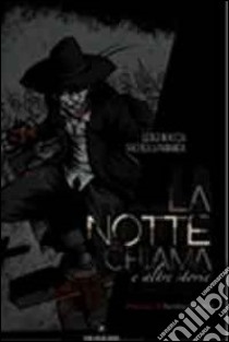 La notte chiama libro di Boccia Luigi; Lombardi Nicola