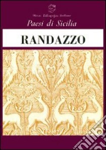 Randazzo (rist. anast.) libro di Virzì Salvatore