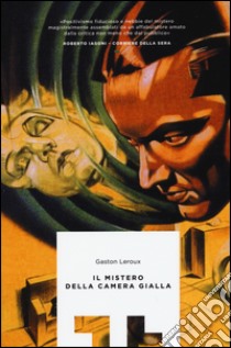 Il mistero della camera gialla libro di Leroux Gaston