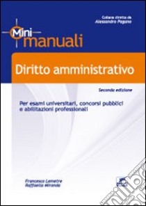 Diritto amministrativo libro di Lemetre Francesco - Miranda Raffaella
