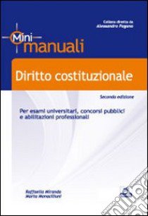 Diritto costituzionale libro di Miranda Raffaella - Monaciliuni Marta