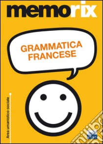 Grammatica francese libro di Ricciotti Danese Anita