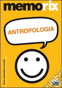 Antropologia libro di Santoro Livio