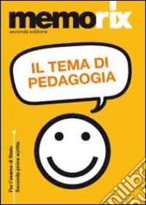 Il tema di pedagogia libro