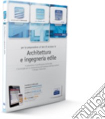 EdiTEST 5. Esercizi. Architettura, ingegneria edile. Per la preparazione ai test di ammissione. Con espansione online libro