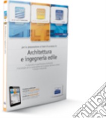 EdiTEST 5. Manuale. Architettura, ingegneria, edile. Per la preparazione ai test di ammissione. Con espansione online libro