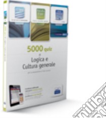 EdiTEST 5000 quiz di logica e cultura generale. Con corso di preparazione ai test di ammissione. Con espansione online libro