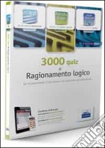 EdiTEST 3000 quiz di ragionamento logico e valutazione psico-attitudinale. Con corso di preparazione ai test di ammissione. Con espansione online libro