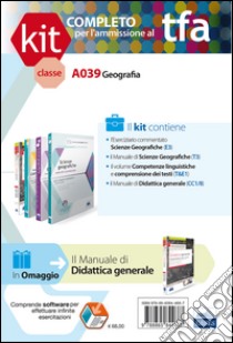 TFA. Classe A039 per prove scritte e orali. Manuali di teoria ed esercizi di geografia. Kit completo. Con software di simulazione libro