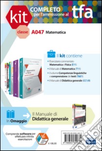 TFA. Classe A047 per prove scritte e orali. Manuali di teoria e esercizi di matematica. Ki completo. Con software di simulazione libro