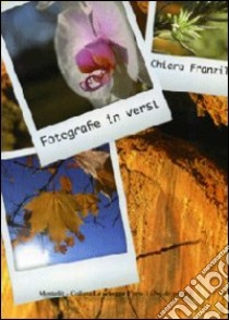 Fotografie in versi libro di Franzil Chiara