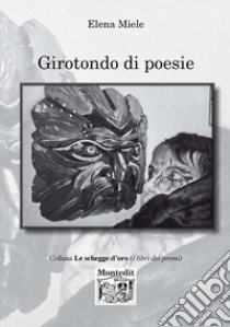 Girotondo di poesie libro di Miele E.