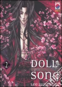 Doll song (2) libro di Sun Young Lee