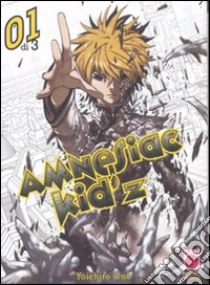 Amnesiac Kid'z (1) libro di Ono Yoichiro