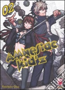 Amnesiac Kid'z (2) libro di Ono Yoichiro