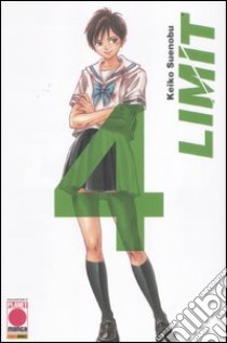 Limit (4) libro di Suenobu Keiko