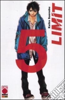 Limit (5) libro di Suenobu Keiko