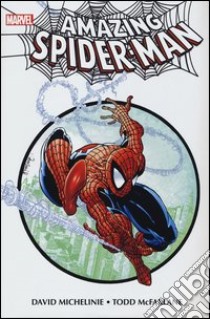 The amazing Spider-Man libro di McFarlane Todd; Michelinie David