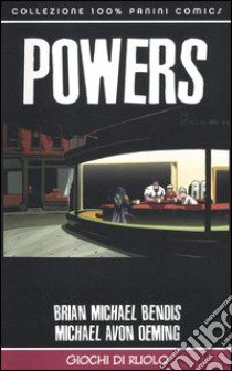 Giochi di ruolo. Powers. Vol. 2 libro di Bendis Brian Michael; Oeming Michael Avon; Dal Corno M. (cur.); Casali M. (cur.)