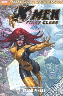 X-Men. First class. Vol. 5 libro di Parker Jeff; Cruz Roger