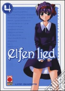 Elfen Lied. Vol. 4 libro di Okamoto Lynn; Ricompensa M. (cur.)