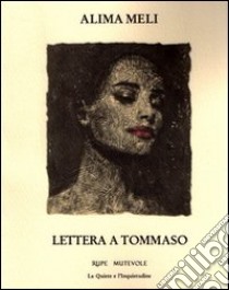 Lettera a Tommaso libro di AlimaMeli