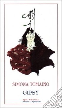 Gipsy libro di Tomaino Simona